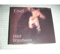 Eisel Helmut - Blast Brandwein