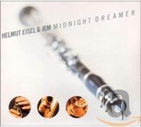 Eisel, Helmut & Jem - Midnight Dreamer