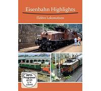 Eisenbahn Highlights - Elektro Lokomotiven