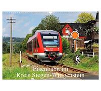 Eisenbahn im Kreis Siegen-Wittgenstein (Wandkalender 2026 DIN A3 quer), CALVENDO Monatskalender: Die Eisenbahn im Kreis Siegen-Wittgenstein präsentiert in 12 Bildern aus den 4 Jahreszeiten