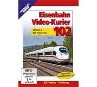 Eisenbahn Video-Kurier 102 - Velaro D - der neue ICE