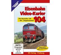 Eisenbahn Video-Kurier 104 - Die Baureihe 120 - die "Taigatrommel"