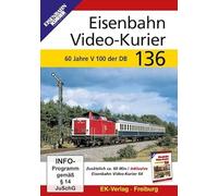Eisenbahn Video-Kurier 136 - 60 Jahre V100 der DB