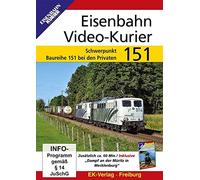 Eisenbahn Video-Kurier 151 - Schwerpunkt Baureihe 151 bei den Privaten