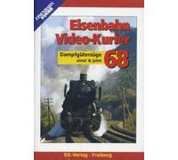 Eisenbahn Video-Kurier 68 - Dampfgüterzüge - einst und jetzt