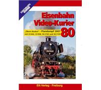 Eisenbahn Video-Kurier 80 - "Übern Buckel" Plandampf 2007