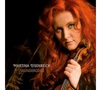 Martina Eisenreich Wundergeige (CD)