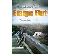 Eisige Flut: Nordsee-Krimi: 5