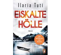Eiskalte Hölle: Thriller: 1
