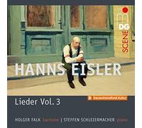 Hanns Eisler Hanns Eisler: Lieder/Songs in American Exile - Volume 3 (CD) Album