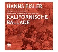 Eisler/ Hahnel/ Band/ Herbers/ May - Hanns Eisler: Kalifornische Ballade