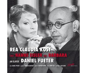 Eisler/ Kunz - Rea Claudia Kost Sings Hanns Eisler & Barbara