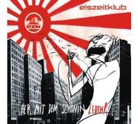Eiszeitklub - Her mit dem schönen Leben