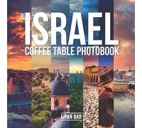 Eitan Bar The Israel Coffee Table Photobook (Tascabile)