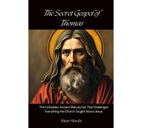 Eitan Mizrahi The Secret Gospel of Thomas (Tascabile)