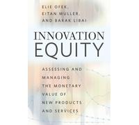 Eitan Muller Elie Ofek Barak Libai Innovation Equity (Copertina rigida)