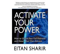 Eitan Sharir Activate Your Power (Tascabile)