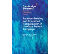 Eitan Y. Alimi Relation-Building and Contained Radicalization in the (Tascabile)