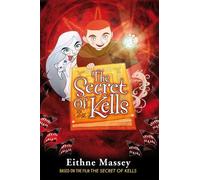 Eithne Massey The Secret of Kells (Tascabile)