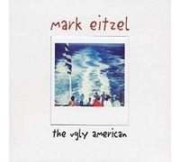 Eitzel, Mark - Ugly American