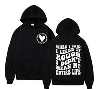 EIUIIOXU Quando Ho Detto Che Mi piaceva Duro Non intendevo Tutta la mia Vita. Felpa con Cappuccio Meme Divertente Streetwear Uomo Donna Manica Lunga Felpe Vintage