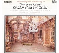 Eivind Aadland: European Union Chamber Orchestra - Concertos for the Kingdom of the Two Sicilies