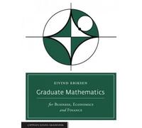 Eivind Eriksen Graduate Mathematics for Business, Economics and Fina (Tascabile)