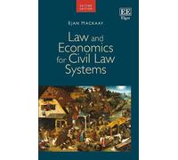 Ejan Mackaay Law and Economics for Civil Law Systems (Copertina rigida)