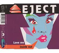 Eject - Love me inside out (4 versions, 1995)