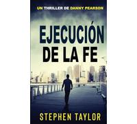 Ejecución de La Fe: Spanish Translation of Execution Of Faith.: 2