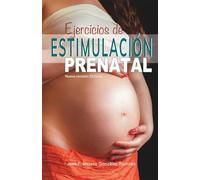 Ejercicio de estimulación prenatal (2025-26)