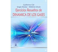 Ejercicios Resueltos de Dinámica de los Gases