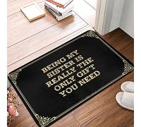 EJXN Tappetino da bagno con scritta "Being My Sister Is Really The Only Gift You Need Cherry Bath", grazioso benvenuto, tappetino di benvenuto per porta d'ingresso, con impugnature antiscivolo e