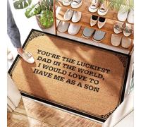 EJXN Tappeto da esterno per balcone e portico, ad asciugatura rapida, con scritta "You're The Luckiest Dad In The World, I would Love To Have Me As A Son", per porta di benvenuto e costruzione