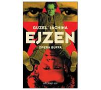 Ejzen. Opera buffa