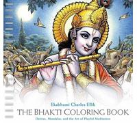 Ekabhumi Charles Ellik The Bhakti Coloring Book (Tascabile)