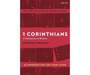 Ekaputra Tupamahu 1 Corinthians: A Community in Dissent (Tascabile)