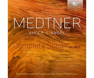 Ekaterina Levental, Frank Peters - Medtner: Complete Songs, Vol. 3
