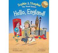 Ekaterina Otiko Hello, England (Tascabile) Sophie & Stephie: The Travel Sisters