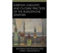 Ekaterina Prota Everyday Linguistic and Cultural Practices of (Copertina rigida)