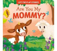 Ekaterina Veselova Yulia Simbirskaya Who is My Mommy? (Libro di cartone)