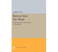 Ekbert Faas Retreat into the Mind (Tascabile) Princeton Legacy Library