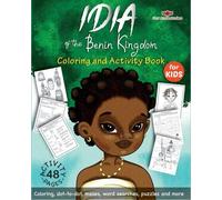 Ekiuwa Aire Idia of the Benin Kingdom Coloring and Activity Book (Tascabile)