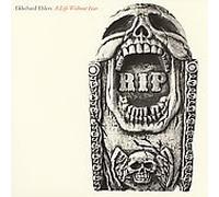 Ekkehard Ehlers - A Life Without Fear [Import]