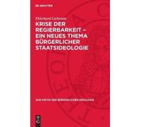Ekkehard Lieber Krise Der Regierbarkeit - Ein Neues Thema Bür (Copertina rigida)