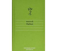 Ekkehard May Matsuo Basho Haibun (Handbibliothek Dieterich) (Copertina rigida)