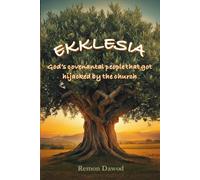 Ekklesia: God's covenantal people that got hijacked by the church