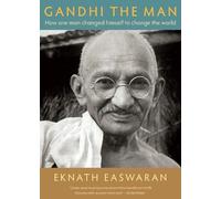 Eknath Easwaran Gandhi the Man (Tascabile)