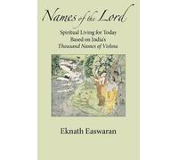 Eknath Easwaran Names of the Lord (Tascabile)