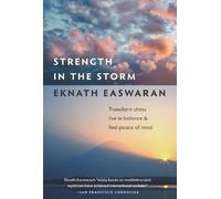 Eknath Easwaran Strength in the Storm (Tascabile)